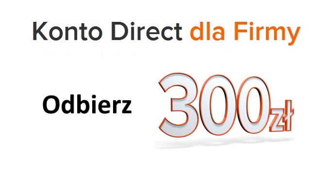 Konto Direct dla Firm z premia 300zl w ING Banku Slaskim