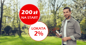 200 zł za Konto Jakie Chcę + lokata 2% + zwroty do 300 zł ...