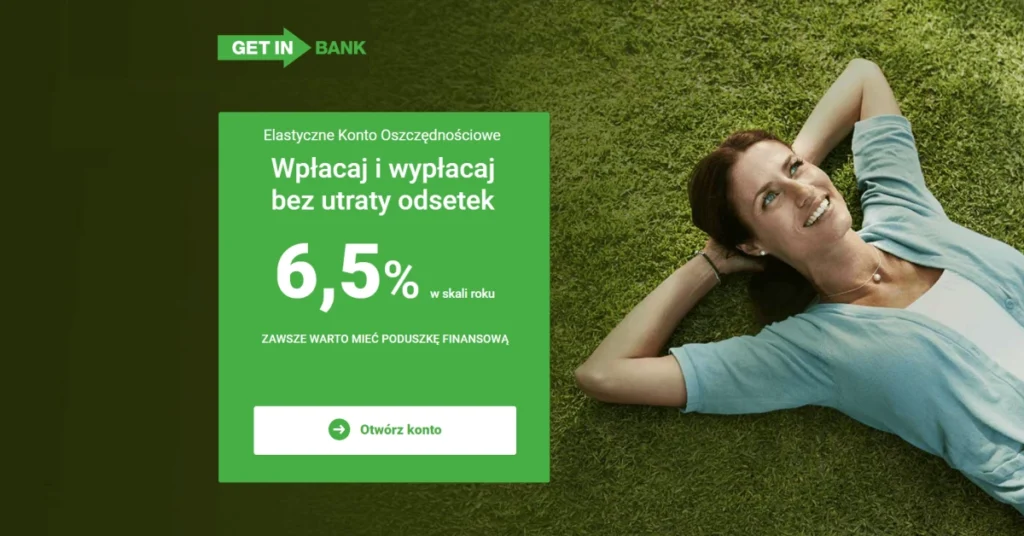 Elastyczne Konto Oszczędnościowe Getin Bank 6,5%