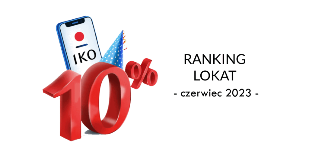 Ranking Lokat Bankowych / Najlepsze Lokaty Na Czerwiec 2023 R ...