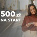 BNP Paribas premia 500 zł na start