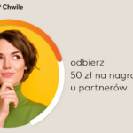 Bezcenne Chwile 50 zł dla uczestników programu styczeń 2024
