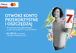 Konto oszczędnościowe Pekao 7 procent i premia 300 zł