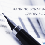 Ranking lokat bankowych czerwiec 2025