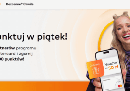 Zapunktuj w piątek z Mastercard Bezcenne Chwile wrzesień 2025