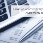 Ranking kont oszczędnościowych wrzesień 2025