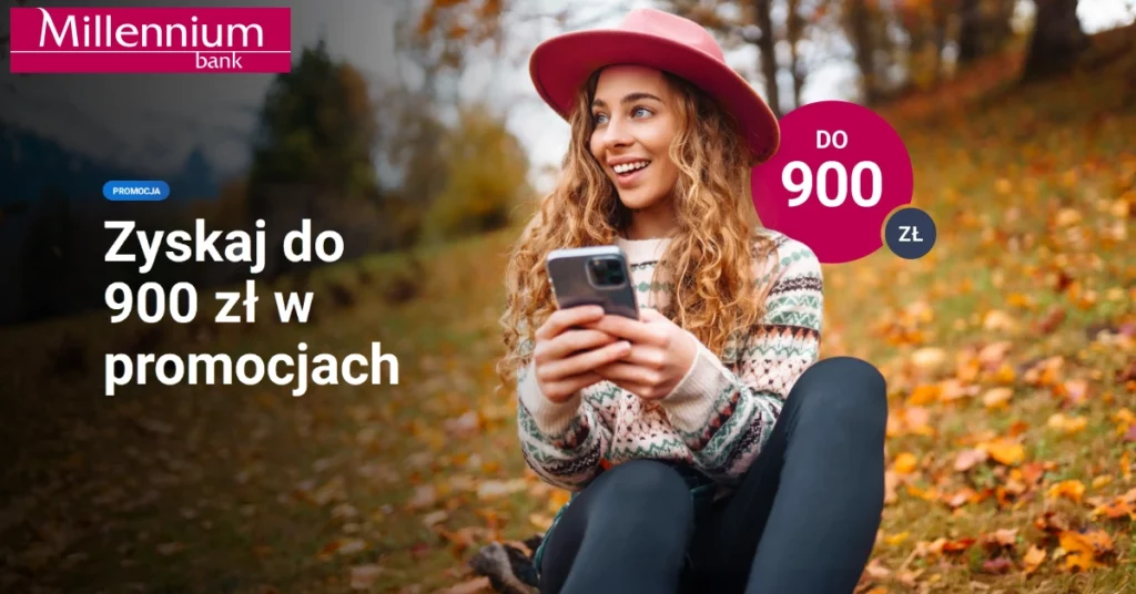 Konto Millennium premia do 900 zł na start październik 2025