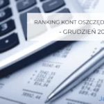 Ranking kont oszczędnościowych grudzień 2025
