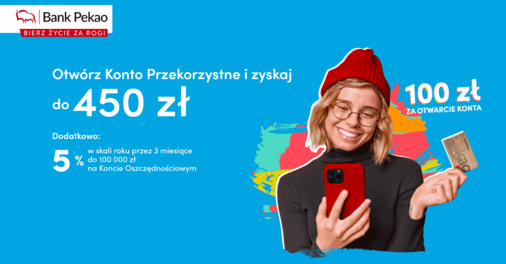 Konto Pekao premia 450 zł 2026 rok