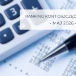 Ranking kont oszczędnościowych maj 2026
